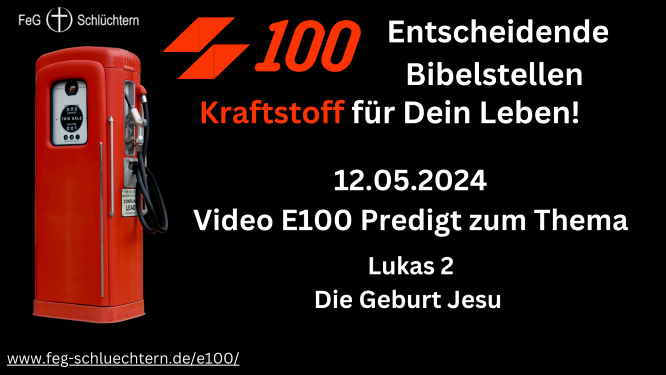8. E100 Predigt - Die Geburt Jesus